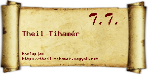Theil Tihamér névjegykártya